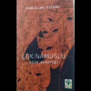 Çok Namuslu (Etin estetiği)