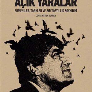 AÇIK YARALAR İmzalı İthaflı (Kargo, karşı ödemelidir.)