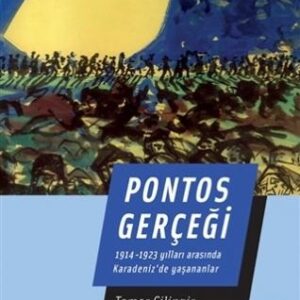 Pontos Gerçeği  (İmzalı İthaflı.)