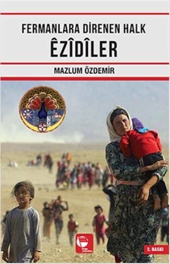 EZİDİLER //Kargo Ücretsizdir.
