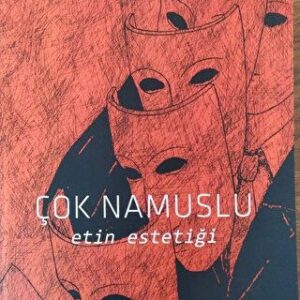 Çok Namuslu (Etin estetiği) - Yurtiçi Kargo Ücretsizdir.