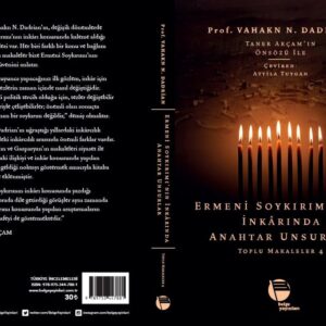 Ermeni Soykırımının İnkarında Yabancı Unsurlar