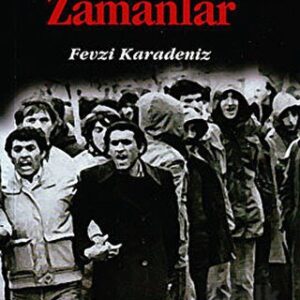Yaralı Zamanlar (İmzalı ithaflı)