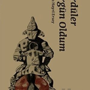 Sürdüler Sürgün Oldum// Kargo Ücretsizdir.