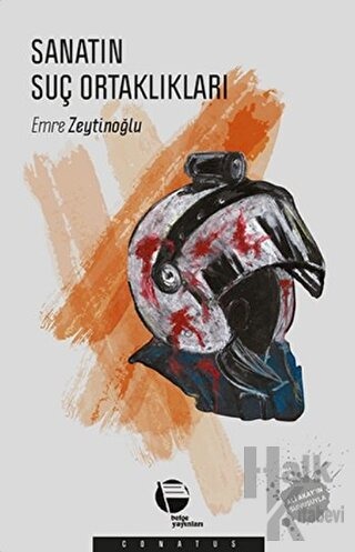 Sanatın Suç Ortakları// Kargo Ücretsizdir.