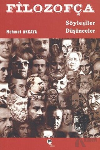 Filozofça Söyleşiler Düşünceler // İmzalı İthaflı.