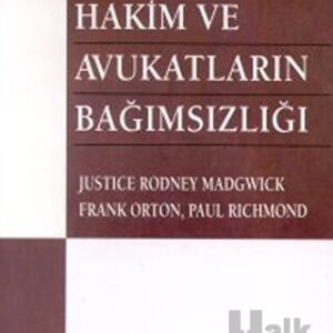 Türkiye Cumhuriyeti'nde Hakim ve Avukatların Bağımsızlığı// Kargo Ücretsizdir.