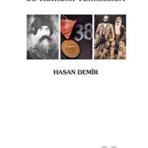 Dersim'den Tunceli'ye 38 Katliamı tanıklıkları