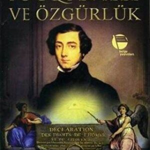 Toctueville ve Özgürlük //Kargo Ücretsizdir.