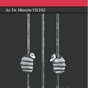 Evrensel Hukuk Kuralları Açısından TÜRKİYE HUKUK DÜZENİ//Kargo Ücretsizdir.
