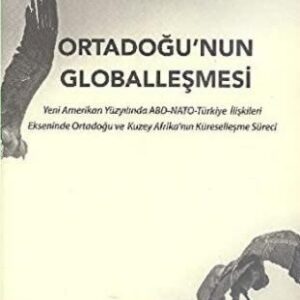 Ortadoğu'nun Globalleşmesi //Kargo Ücretsizdir.