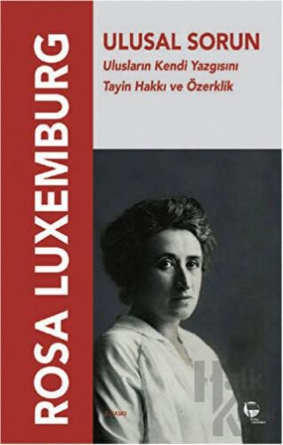 Ulusal Sorun. Ulusların kendi yazgısını Tayin Hakkı // Kargo Ücretsizdir.