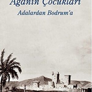Ağa'nın Çocukları// Kargo Ücretsizdir.