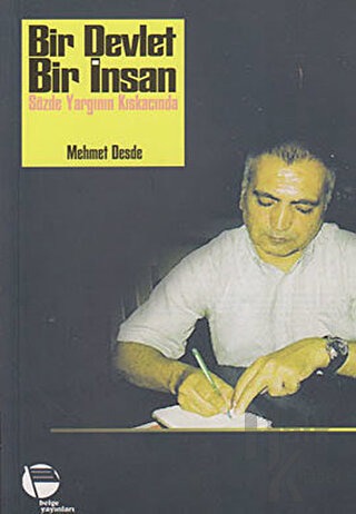 Bir Devlet Bir İnsan (İmzalı İthaflı)