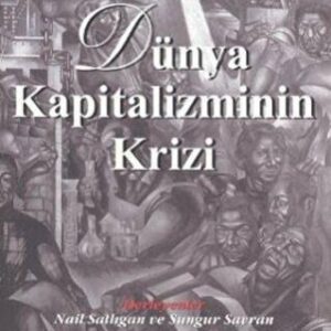 Dünya Kapitalizminin Krizi