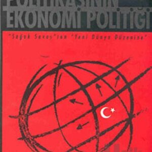 Türk Dış Politikasının Ekonomi Politiği