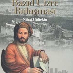 Bazid Cizre Buluşması