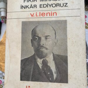 Biz Hangi Fikrin Mirasını İnkar Ediyoruz 1970 ilk basım