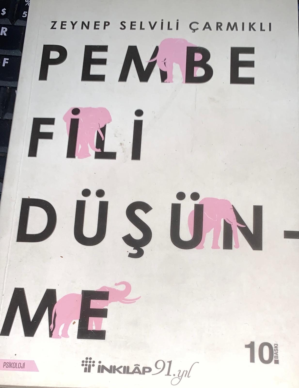 PEMBE FİLİ DÜŞÜNME