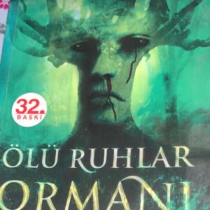 Ölü Ruhlar Ormanı (İmzalı, ithaflı)