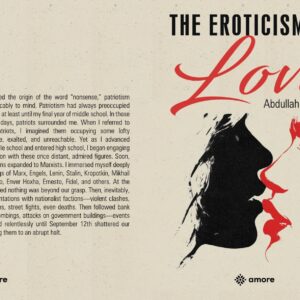 THE EROTICISM OF LOVE- Yurtiçi Kargo Ücretsizdir.